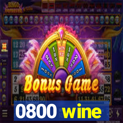 0800 wine